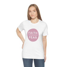 Load image into Gallery viewer, &quot;Faith Over Fear&quot; T-Shirt
