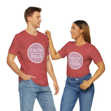 Load image into Gallery viewer, &quot;Faith Over Fear&quot; T-Shirt
