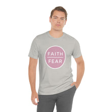 Load image into Gallery viewer, &quot;Faith Over Fear&quot; T-Shirt
