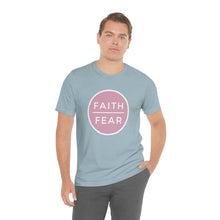 Load image into Gallery viewer, &quot;Faith Over Fear&quot; T-Shirt
