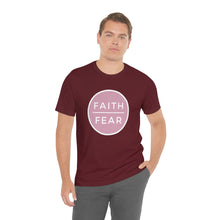 Load image into Gallery viewer, &quot;Faith Over Fear&quot; T-Shirt
