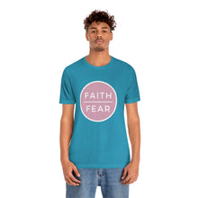 Load image into Gallery viewer, &quot;Faith Over Fear&quot; T-Shirt
