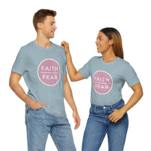 Load image into Gallery viewer, &quot;Faith Over Fear&quot; T-Shirt
