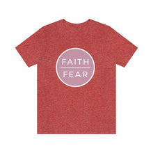 Load image into Gallery viewer, &quot;Faith Over Fear&quot; T-Shirt
