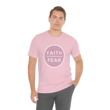 Load image into Gallery viewer, &quot;Faith Over Fear&quot; T-Shirt
