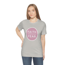 Load image into Gallery viewer, &quot;Faith Over Fear&quot; T-Shirt
