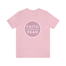 Load image into Gallery viewer, &quot;Faith Over Fear&quot; T-Shirt
